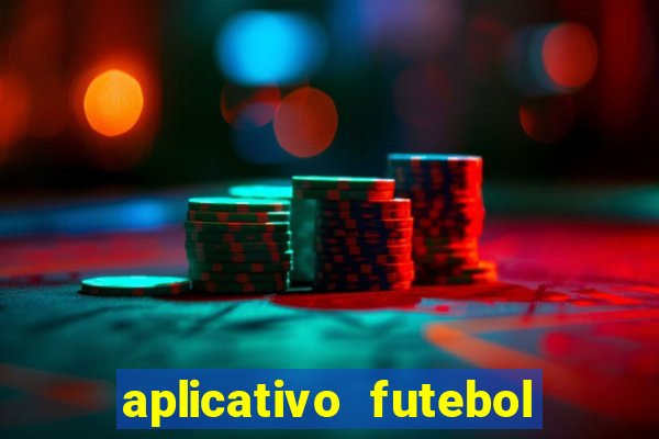 aplicativo futebol da hora 4.5